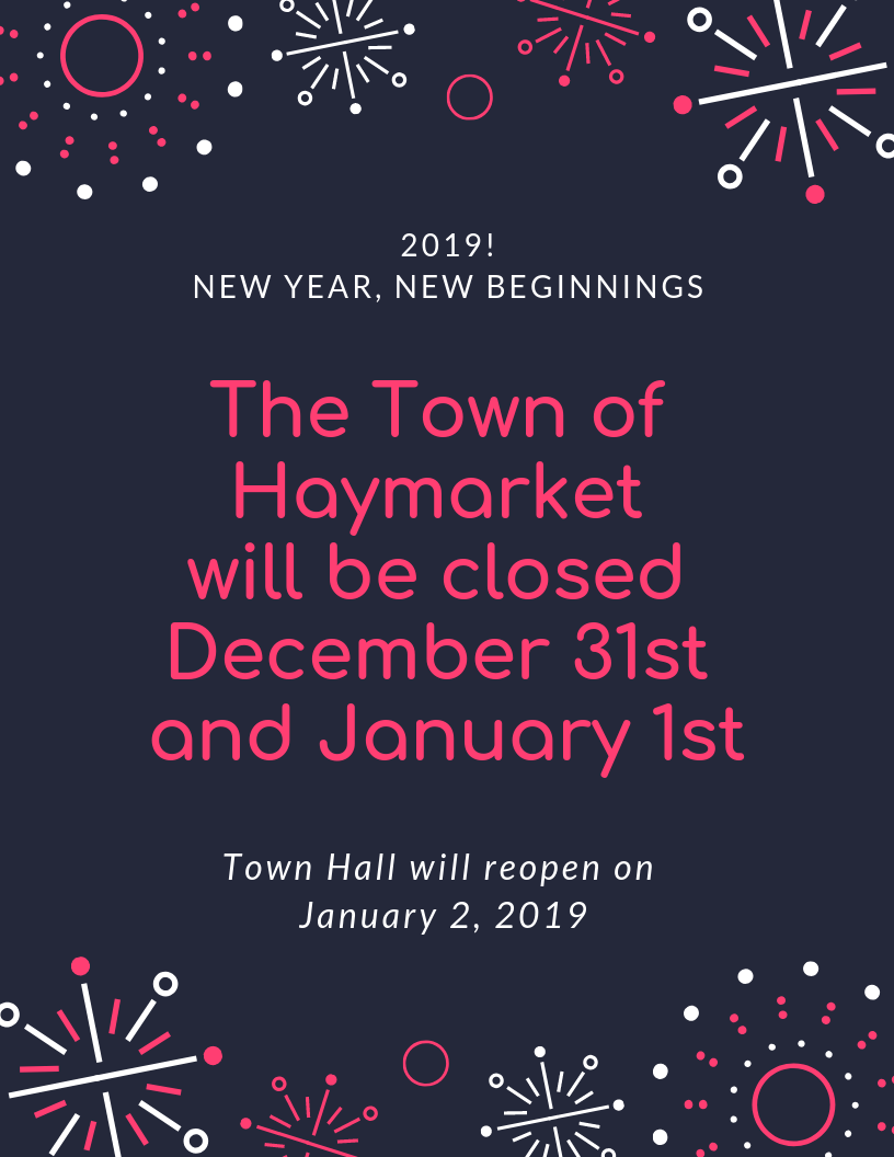 Town Hall Closed Town of Haymarket Virginia